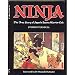 Ninja: The True Story of Japan's Secret Warrior Cult
