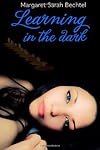 Learning In The Dark