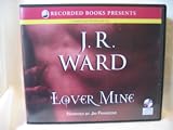 Lover Mine by J. R. Ward Unabridged CD Audiobook (A Novel of the Black Dagger Brotherhood, Book 8)