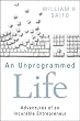 An Unprogrammed Life: Adventures of an Incurable Entrepreneur