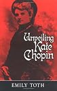 Unveiling Kate Chopin