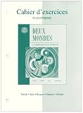 Workbook/Lab Manual to accompany Deux mondes: A Communicative Approach