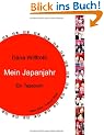 Mein Japanjahr: Ein Tagebuch
