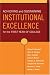 Achieving and Sustaining Institutional Excellence for the First Year of College (Jossey-Bass Higher and Adult Education)