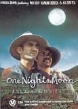 One Night the Moon [ Australische Fassung, Keine Deutsche Sprache ] - Chris Haywood