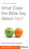 What Does the Bible Say About Sex? (40-Minute Bible Studies)