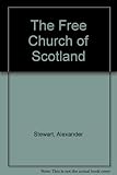 The Free Church of Scotland