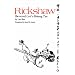 Rickshaw: The Novel Lo-t'o Hsiang Tzu