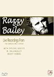  : Razzy Bailey: Live Recordings from the Church Street Station