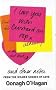 I Love You with Custard on Top: and Other Notes from the Wilder Shores of Love