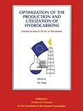 Optimization of the production of hydrocarbons