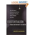 Existentialism from Dostoevsky to Sartre, Revised and Expanded Edition
