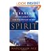 The Breaking of the Outer Man and the Release of the Spirit
