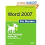Word 2007 for Starters: The Missing Manual