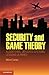 Security and Game Theory: Algorithms, Deployed Systems, Lessons Learned