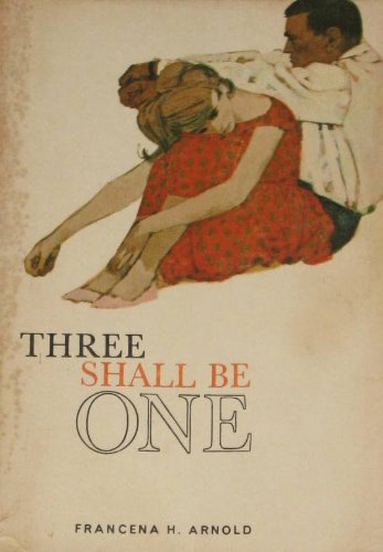 Three Shall Be One
