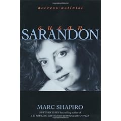 Susan Sarandon: Actress-Activist