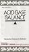 Acid/Base Balance: Metabolic Alkalosis & Acidosis (Program Three)