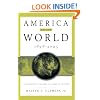 America and the World, 1898-2025: Achievements, Failures, Alternative Futures