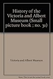 The history of the Victoria & Albert Museum