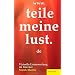 Lust, die Leiden schafft
