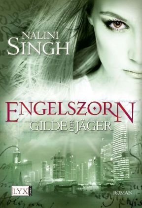 Gilde der Jäger 02. Engelszorn