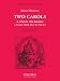 Books : Gloria tibi domine (A Little Child There is Yborne)
