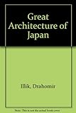 The great architecture of Japan