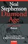 Diamond Age. Die Grenzwelt.
