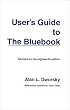 User's Guide to the Bluebook (for The Bluebook: Uniform System of Citations- 18th Edition)