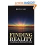 Finding Reality: Awakening to Spiritual Freedom