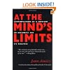 At the Mind's Limits: Contemplations by a Survivor on Auschwitz and Its Realities