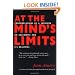 At the Mind's Limits: Contemplations by a Survivor on Auschwitz and Its Realities