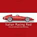 Racing Colours: Italian Racing Red