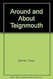 Around & about Teignmouth and Shaldon