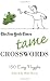 The New York Times Tame Crosswords: 150 Easy Puzzles (New York Times Crossword Puzzles)