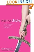 Warrior Chicks