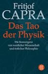 Das Tao der Physik: Die Konvergenz vo...