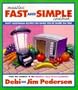 Meatless Fast and Simple Cookbook: Tasty Vegetarian Recipes for When You're Short on Time