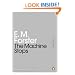 The Machine Stops (Penguin Mini Modern Classics)