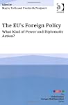 The EU's Foreign Policy: What Kind of...
