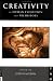 Creativity in Human Evolution and Prehistory by Steven Mithen ISBN B000PSJ8JQ