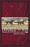 Favored to Win