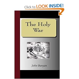 THE Holy War by John Bunyan