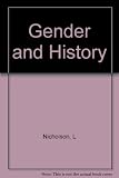 Gender and history : the limits of social theory in the age of the family