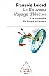 Le Nouveau Voyage d'Hector : A la poursuite du temps qui passe