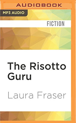 The Risotto Guru: Adventures in eating Italian