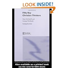 Fifty Key Christian Thinkers (Routledge Key Guides)