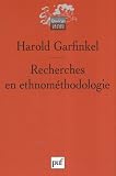 Revue Presses Universitaires de France - PUF  / Recherches en ethnométhodologie
