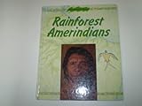 Rainforest Amerindians